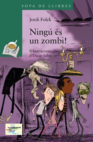 NINGÚ ÉS UN ZOMBI!