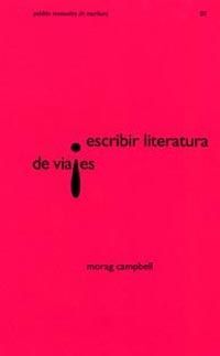 ESCRIBIR LITERATURA DE VIAJES