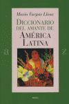 DICCIONARIO DEL AMANTE DE AMÉRICA LATINA