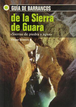 SIERRAS DE PIEDRA Y AGUA