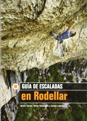 GUÍA DE ESCALADAS EN RODELLAR