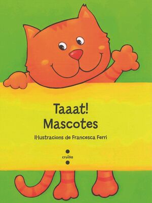 TAAAT! MASCOTES