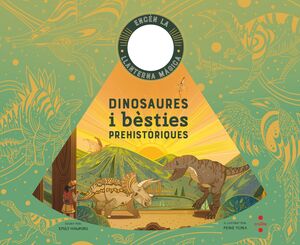 C- DINOSAURES I BÈSTIES PREHISTÒRIQUES