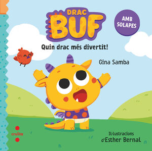 EL DRAC BUF. QUIN DRAC MÉS DIVERTIT!