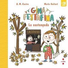 GINA FESTAFINA: LA CASTANYADA