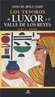 LOS TESOROS DE LUXOR Y EL VALLE DE LOS REYES