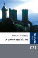 LA UTOPIA DELS CÀTARS