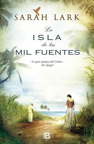 LA ISLA DE LAS MIL FUENTES (SERIE DEL CARIBE 1)