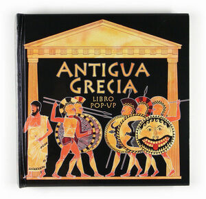 ANTIGUA GRECIA. LIBRO POP-UP