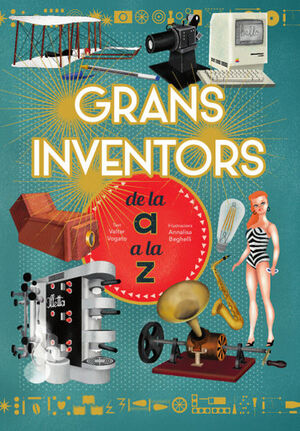 GRANS INVENTORS DE L'A A LA Z (VVKIDS)