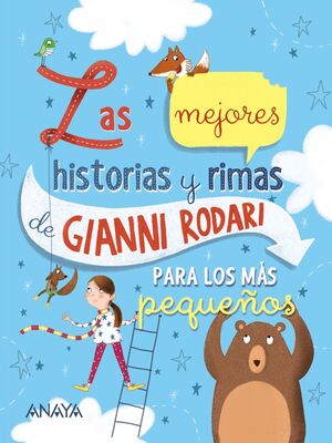 LAS MEJORES HISTORIAS Y RIMAS DE GIANNI RODARI