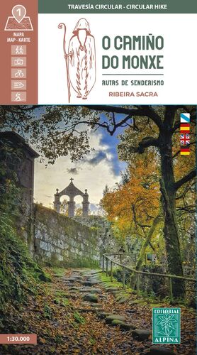 O CAMIÑO DO MONXE - RIBEIRA SACRA