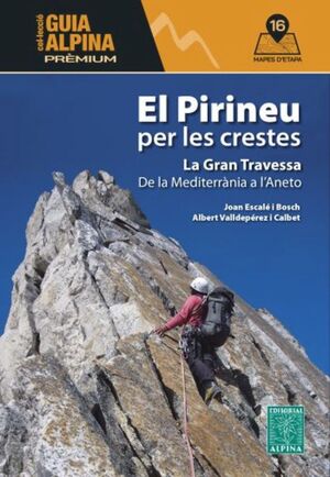 EL PIRINEU PER LES CRESTES