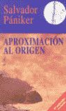 APROXIMACIÓN AL ORIGEN