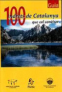 100 INDRETS DE CATALUNYA QUE CAL CONÈIXER