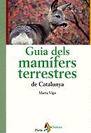 GUIA DELS MAMÍFERS TERRESTRES DE CATALUNYA