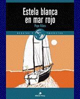 ESTELA BLANCA EN MAR ROJO