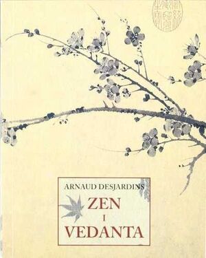 ZEN I VEDANTA