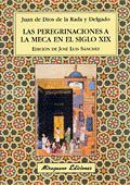 LAS PEREGRINACIONES A LA MECA EN EL SIGLO XIX