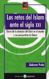 LOS RETOS DEL ISLAM ANTE EL SIGLO XXI