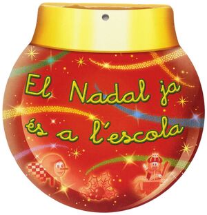 EL NADAL JA ÉS A L'ESCOLA (LLIGADA)