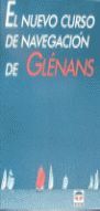 EL NUEVO CURSO DE NAVEGACIÓN DE GLÉNANS