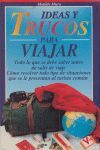 IDEAS Y TRUCOS PARA VIAJAR