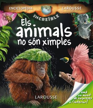 ELS ANIMALS NO SÓN XIMPLES