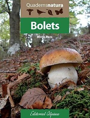 BOLETS. QUADERNS NATURA