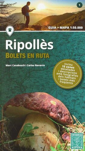 RIPOLLÈS- BOLETS EN RUTA