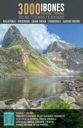 3000 IBONES. TREKKING - PIRINEOS
