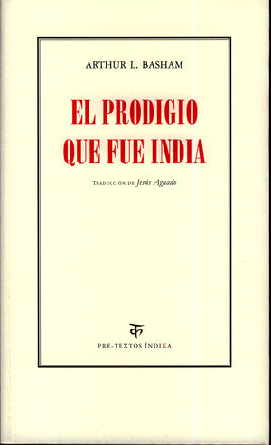 EL PRODIGIO QUE FUE INDIA