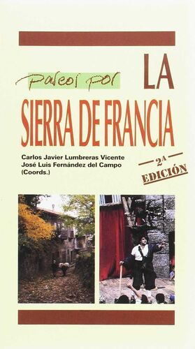 PASEOS POR LA SIERRA DE FRANCIA