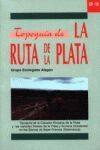 TOPOGUÍA DE LA RUTA DE LA PLATA