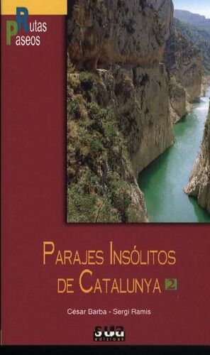 PARAJES INSOLITOS DE CATALUÑA 2