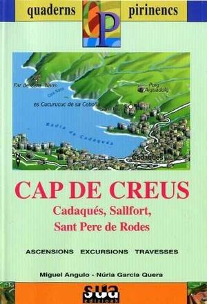 CAP DE CREUS (CADAQUÉS, SALLFORT, SANT PERE DE RODES)