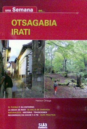 UNA SEMANA EN OTSAGABIA - IRATI