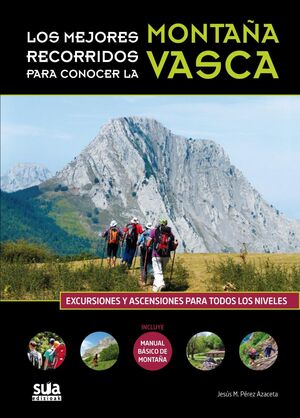 LOS MEJORES RECORRIDOS DE LA MONTAÑA VASCA