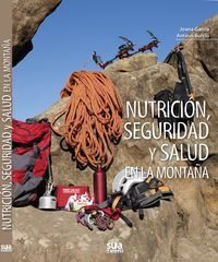 NUTRICIÓN, SEGURIDAD Y SALUD EN LA MONTAÑA