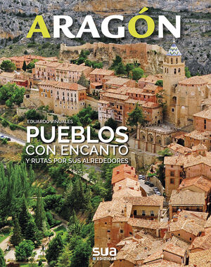 PUEBLOS CON ENCANTO ARAGON