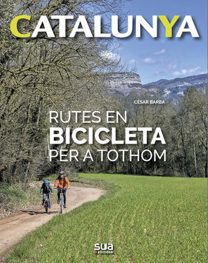 RUTES EN BICICLETA PER A TOTHOM