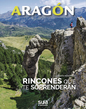 RINCONES QUE TE SORPRENDERAN ARAGON