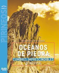 OCEANOS DE PIEDRA II PIRINEO ORIENTAL -SUA