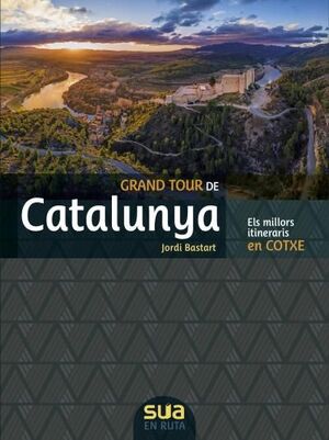 [CAT] GRAN TOUR DE CATALUNYA EN COTXE -SUA