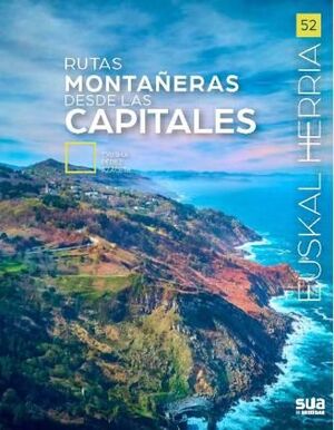 RUTAS MONTAÑERAS DESDE LAS CAPITALES