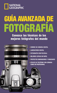 LA GUIA AVANZADA DE FOTOGRAFIA