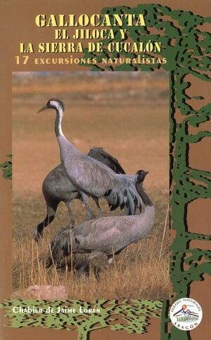 GALLOCANTA, EL JILOCA Y LA SIERRA DE CUCALÓN