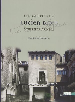 TRAS LAS HUELLAS DE LUCIEN BRIET II