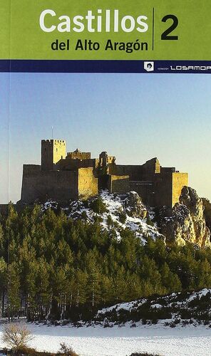 CASTILLOS DEL ALTO ARAGÓN