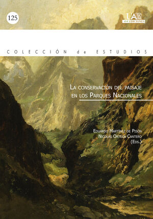 LA CONSERVACIÓN DEL PAISAJE EN LOS PARQUES NACIONALES